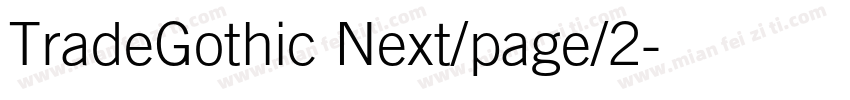 TradeGothic Next/page/2字体转换